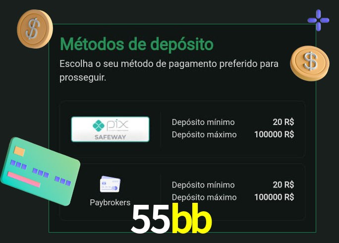 O cassino 55bb oferece uma grande variedade de métodos de pagamento