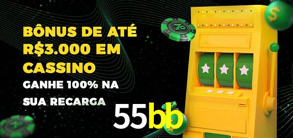 55bb melhor bônus de depósito